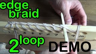 DEMO 8 2 Loop Spanish Edge Braid with Leather [upl. by Bonne]