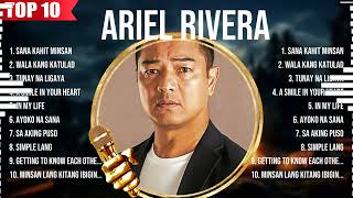 Best Songs of Ariel Rivera full album 2024  Top 10 songs [upl. by Eahs501]