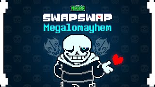 SwapSwap  Megalomayhem Nexed [upl. by Lucius]