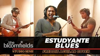 The Bloomfields  Estudyante Blues Cover Freddie Aguilar [upl. by Hudgens194]