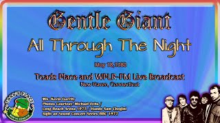 Gentle Giant  All Through The Night  Live 1980 [upl. by Tomaso780]