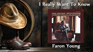 Faron Young ‎ I Really Want To Know [upl. by Lathrope]