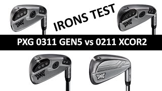 PXG IRON TEST 0311 GEN5 T P amp XP vs Affordable 0211 XCOR2 vs The Competition [upl. by Nodnalb]