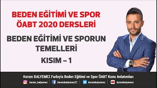 Beden Eğitimi ve Sporun Temelleri Kısım 1  Beden Eğitimi ÖABT [upl. by Shatzer]