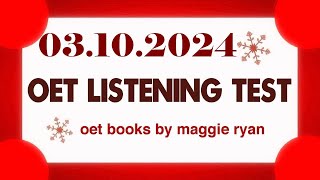 OET LISTENING TEST 03102024 maggie ryan oet oetexam oetnursing oetlisteningtest [upl. by Grant]