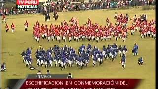 Escenificación en Conmemoración del 188 Aniversario de la Batalla de Ayacucho  3 [upl. by Ris]