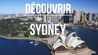 Découvrir Sydney  Episode 1 Big City Life [upl. by Cappella]