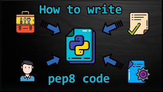 PEP8 or How to write beautiful code [upl. by Sharia]