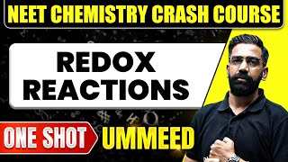 REDOX REACTIONS in 1 Shot  All Concepts Tricks amp PYQs  NEET Crash Course  Ummeed [upl. by Yelyak647]