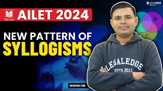 Syllogisms New pattern for AILET 2024  AILET Logical Reasoning 2024 [upl. by Cheyney]