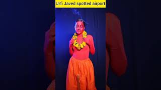 Urfi Javed spotted airport  urfi Javed new dress  urfi Javed viral video  urfi Javed airport look [upl. by Campy261]