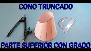 CONO TRUNCADO CON GRADO [upl. by Ahsyt]