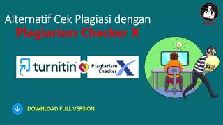 PLAGIARISM CHECKER X Alternatif cek plagiasi selain menggunakan turnitin [upl. by Annaor]