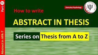 How to Write Abstract in Thesis in APA 7 [upl. by Bartle]