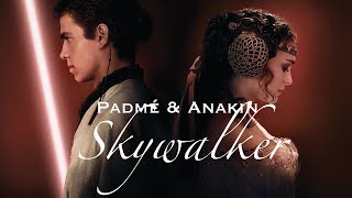 The story of Anakin amp Padmé Skywalker  Star Wars [upl. by Priscilla]