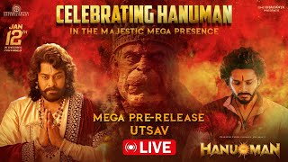 HanuMan Mega PreRelease Utsav LIVE  Chiranjeevi  Prasanth Varma  Teja Sajja  HanuManonJan12th [upl. by Tamara759]