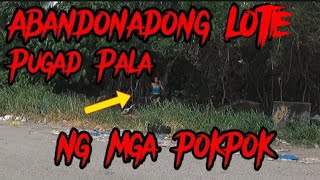 Bakanting Lote Pugad Pala Ng Mga Magdalena  Na Surprice Talaga Ako Sa Lugar [upl. by Kcirred]