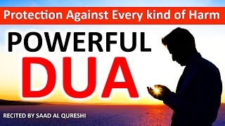 This Dua Will Protect You From Every Kind of Harm In The World Insha Allah ᴴᴰ  Listen Every Day [upl. by Yaresed]