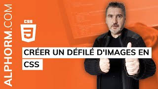 Formation CSS  Comment créer un défilé dimages en CSS  Vidéo Tuto [upl. by Eseenaj]