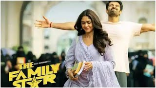 The FAMILY STAR Full Movie In Hindi  Vijay Devarakonda amp Mrunal Thakur New Released Movie 2024 [upl. by Htebi814]