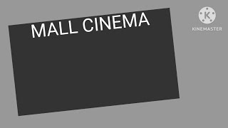 Mall Cinema [upl. by Nowyt]