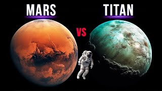 Why It Would Be Preferable To Colonize Titan Instead Of Mars [upl. by Farmann317]