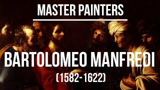 Bartolomeo Manfredi 15821622 The Caravaggisti Part One  4K Ultra HD [upl. by Ahsenet]