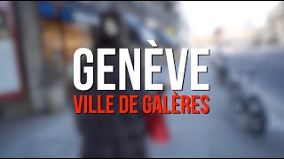 GENÈVE VILLE DE GALÈRES [upl. by Jamal]