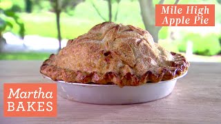 Martha Stewarts Mile High Apple Pie  Martha Bakes Recipes [upl. by Lucais]