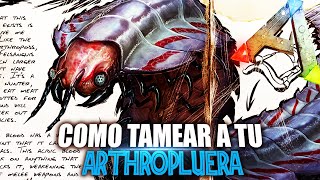 COMO TAMEAR A TU ARTHROPLUERA   Guia Español  Ark Survival Evolved [upl. by Nine]