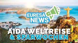 AIDA News Weltreise 2024 und Sparwochen [upl. by Belamy]