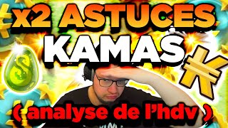 Ces 2 ASTUCES KAMAS mont RENDU RICHE sur DOFUS [upl. by Ahterod]