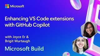 Enhancing VS Code extensions with GitHub Copilot  BRK195 [upl. by Josey834]