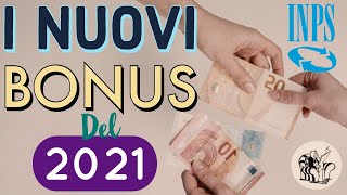 NUOVI BONUS INPS IN ARRIVO 👉 da GENNAIO 2021 💰 [upl. by Jeritah]