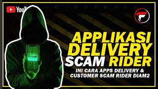 Ini Cara Apps Delivery Scam Rider [upl. by Perlman]