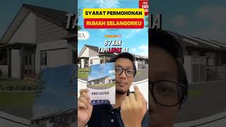 Syarat permohonan rumah selangorku property duanjualrumah selangorku [upl. by Ahseiuqal617]