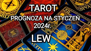 LEW amp PROGNOZA NA STYCZEŃ 2024 ROK  MIŁOŚĆ 💖PRACA [upl. by Ittak]