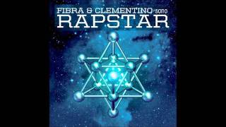 RapStar  Fabri Fibra  Clementino  Quanta Rabbia [upl. by Fiedler679]