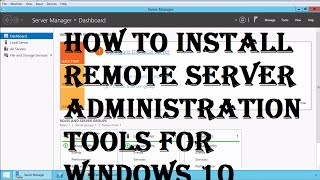 How to Install RSAT on Windows 10 Computer [upl. by Kinzer93]