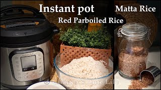 How to cook red parboiled rice in instant pot Kerala matta rice instant pot rice recipe  rice [upl. by Cade]