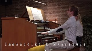 Allegro Vivace  CM Widor  Immanuëlkerk Maassluis [upl. by Noreg319]