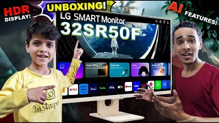 LG MY VIEW SMART MONITOR 32SR50F UNBOXING HDR DISPLAY AND AI FEATURES  BEST GAMING MONITOR [upl. by Lap6]