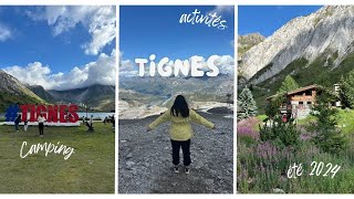 Vlog Tignes  Camping  activités été  resto  lac [upl. by Penn]