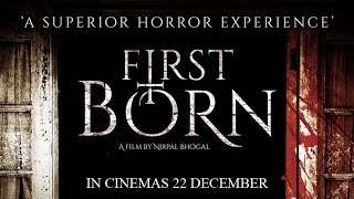 First Born Official Trailer In Cinemas 22 December [upl. by Nallij]