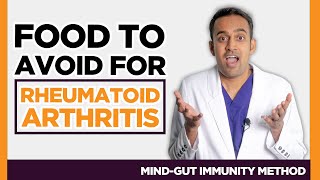 4 Common Foods that Make Rheumatoid Arthritis Worse AVOID THIS Gut Health Expert [upl. by Fleeman]