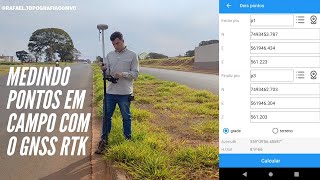 Como medir pontos em campo com o GNSS RTK [upl. by Ahsit]