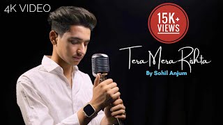 Tera Mera Rishta Purana  Cover By Sohil Anjum  Mustafa Zahid  Awarapan  Emraan Hashmi [upl. by Aloysius752]