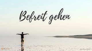 Gottesdienst  Befreit gehen [upl. by Anerak5]