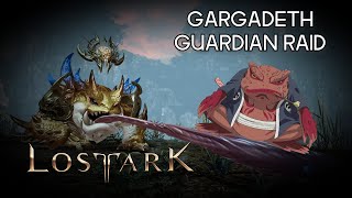 Gargadeth Guardian Raid 1610  Lost Ark [upl. by Crifasi]