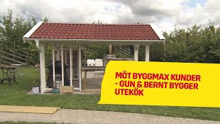 Gun amp Bernt bygger utekök  Möt Byggmax kunder 2016 [upl. by Nawor]